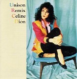 Celine Dion - Unison Remix (CD-Maxi)