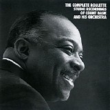 Count Basie & His Orchestra - The Complete Roulette Studio Recordings CD1