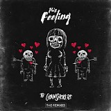 The Chainsmokers - This Feeling (Feat. Kelsea Ballerini) (Remixes) (EP)