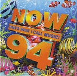 Various artists - Now That's What I Call Music - Volume 94 CD1