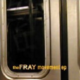 The Fray - Movement EP