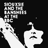 Siouxsie And The Banshees - At the BBC CD1