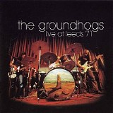 The Groundhogs - Live at Leeds '71