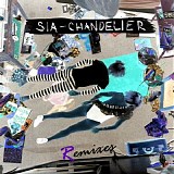 Sia - Chandelier (Remix EP)