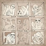 Dave Matthews Band - Away From The World (Deluxe Edition)
