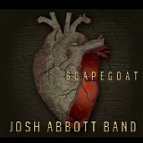 Josh Abbott Band - Scapegoat