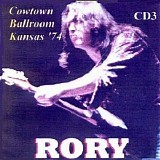 Rory Gallagher - 1974-03-24 - Cowtown Ballroom, Kansas City, MO CD3