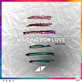 Avicii - Waiting For Love (Remixes)