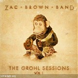 Zac Brown Band - The Grohl Sessions Vol. 1 - EP