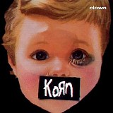 KoRn - Clown (Single, Promo)