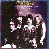 The Guess Who - 1975-04-15 - Playhouse Theater, Winnipeg, Manitoba, Canada CD1