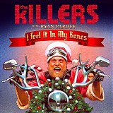 The Killers - I Feel It In My Bones (Feat. Ryan Pardey) - Single