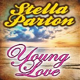 Stella Parton - Young Love