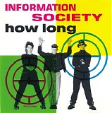 Information Society - How Long/12`Promo