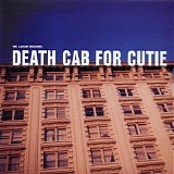 Death Cab for Cutie - We Laugh Indoors