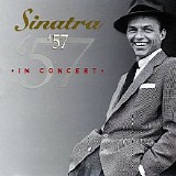 Frank Sinatra - Sinatra '57 in Concert