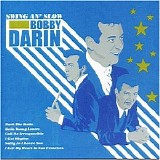 Bobby Darin - Swing an' Slow CD1