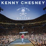 Kenny Chesney - Live in No Shoes Nation CD1