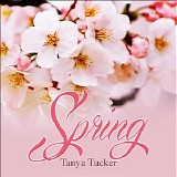 Tanya Tucker - Spring