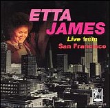 Etta James - Live From San Fransciso