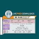 Phish - 1992-05-18 - The Flynn Theatre - Burlington, VT