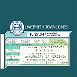 Phish - 1994-10-27 - University Hall, University of Virginia - Charlottesville, VA