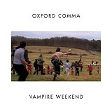 Vampire Weekend - Oxford Comma 7''