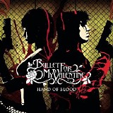Bullet For My Valentine - Hand Of Blood (EP)