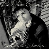 Belle & Sebastian - The White Collar Boy (7")