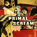 Primal Scream - Kowalski (EP)