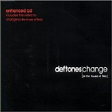 Deftones - Change (In The House Of Flies)