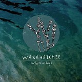 Waxahatchee - Early Recordings [EP]