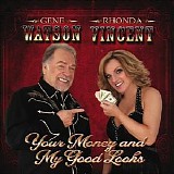 Rhonda Vincent - Your Money & My Good Looks