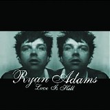 Ryan Adams - Love Is Hell CD1