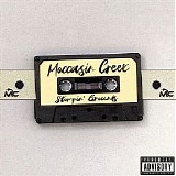 Moccasin Creek - Stompin' grounds