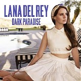 Lana Del Rey - Dark Paradise - Single