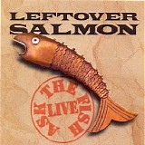 Leftover Salmon - Ask the Fish (Live)