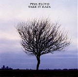 Pink Floyd - Take It Back (Demo CDS)