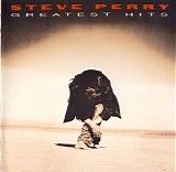 Steve Perry - Greatest Hits + Five Unreleased