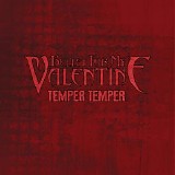 Bullet For My Valentine - Temper Temper (Single)