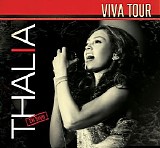 ThalÃ­a - Viva Tour (en Vivo)