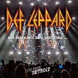 Def Leppard - And There Will Be A Next Time... CD1