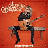 Jackie Bristow - Blue Moon Rising (Single)