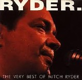 Mitch Ryder - The Very Best Of Mitch Ryder