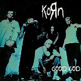 KoRn - Good God (AUS Maxi-Single)
