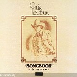 Chris LeDoux - Songbook of the American West