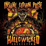 Insane Clown Posse - 20th Anniversary Hallowicked Collection CD1