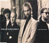Mike + The Mechanics - A Time And Place [Single]