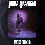 Laura Branigan - Maybe Tonight (7'')