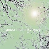 Sia - Under The Milky Way